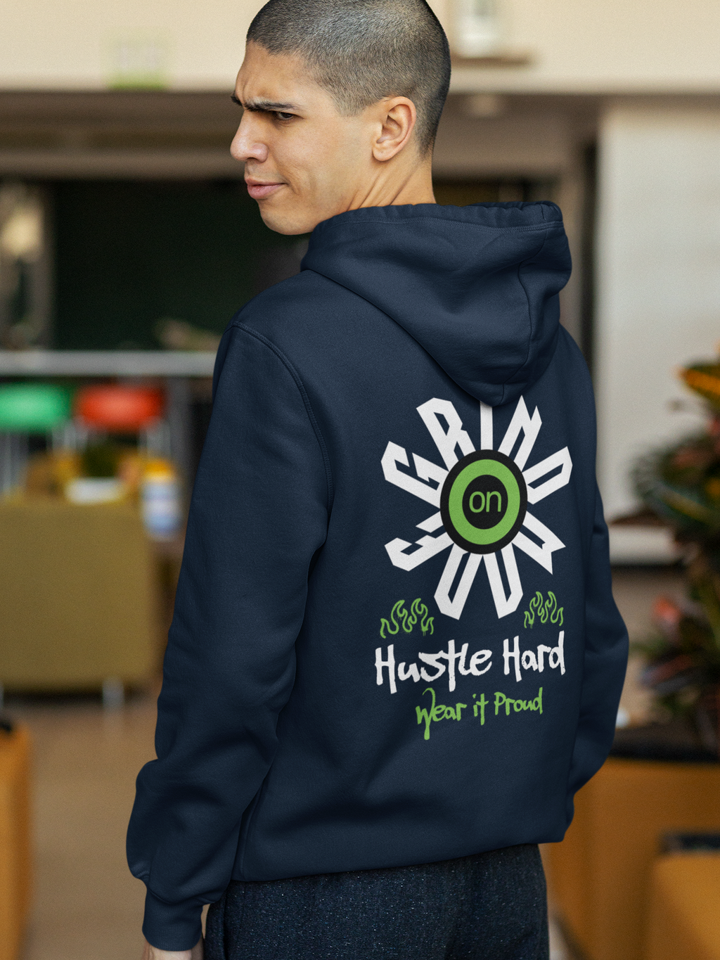 “Grind On” unisex Hoodie – Hustle Hard Edition